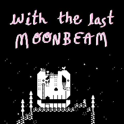 The cover image for "WITH THE LAST MOONBEAM" shows the title overlaid on a screen from the game
